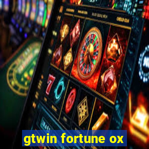 gtwin fortune ox